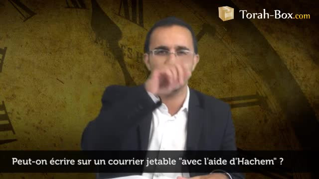 Ecrire "avec l'aide d'Hachem" sur un courrier jetable