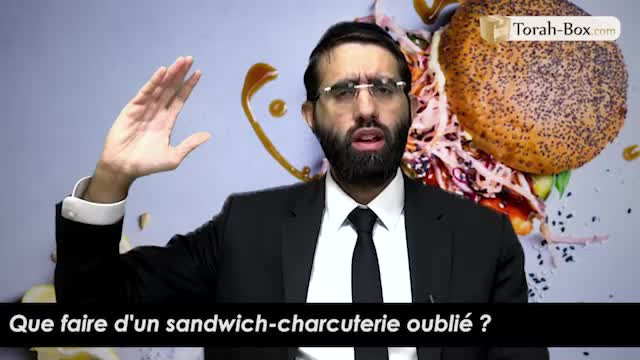 Que faire d'un sandwich-charcuterie oublié ?