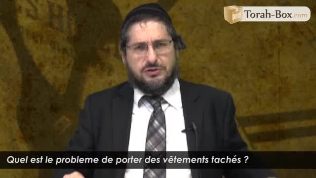Quel est le problème de porter des vêtements tachés ?