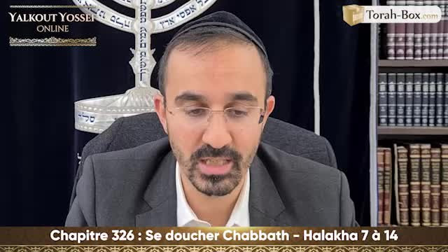 Se doucher Chabbath (Halakha 7 à 14)