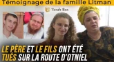 Témoignage de Mme Litman : son mari et son fils ont été tués par un terroriste palestinien