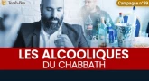 Les alcooliques du Chabbath