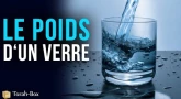 Le poids d’un verre