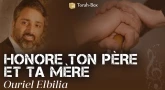 [Musique] Honore ton père et ta père, par Ouriel Elbilia