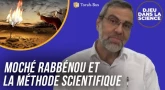 D.ieu dans la science ! Moché Rabbénou (Moïse) et la méthode scientifique 🔬🕊️