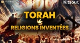 "La Torah Est La Seule Révélation Divine Confirmée par 2 Millions de Témoins..." Kitsour.