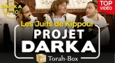 Projet Darka n°10 : Les Juifs de Kippour