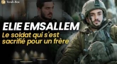 Hommage à Elie Amsellem : jeune soldat franco-israélien tombé à Gaza