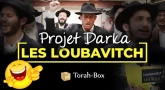Projet Darka n°28 : Les Loubavitch