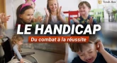 Le Handicap - Documentaire Torah-Box