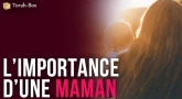 L’importance d’une maman 