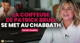 Sarah Guetta - La coiffeuse de Patrick Bruel se met au Chabbath !