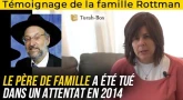 L'histoire de la famille Rottman : leur mari et papa a été sauvagement assassiné à Har Nof