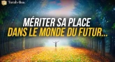 Mériter sa place au monde futur (2h30 avec Rav Yossef Mizra'hi)