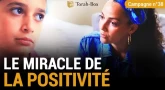 La magie de la positivité 😊