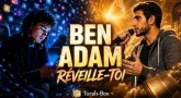 Ben Adam – Réveille-toi 🔥 Le Rap d’Eloul