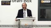 Siyoum du Séder Kodachim de Michnayot par le Rav Daniel Scemama