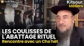 "Les Coulisses De l'Abattage Rituel : Rencontre Avec Un Cho'hèt" Kitsour.
