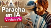 Résumé de la Paracha Vayichla'h en animation Vidéo IA