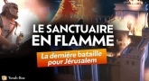 Le Sanctuaire en flamme : La Dernière Bataille pour Jérusalem