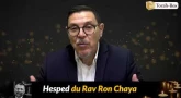 "Rav Chaya : mon maître, mon exemple, mon mentor"