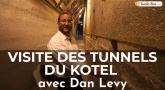 Exclusif : Visite des Tunnels du Kotel en français avec Dan Levy