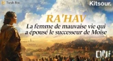 "La femme de mauvaise vie qui a épousé le successeur de Moïse, Ra'hav" Kitsour.