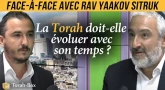 Face-à-Face... avec Rav Sitruk - La Torah doit-elle évoluer avec son temps ?