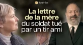 La lettre de la mère du soldat tué par un tir ami