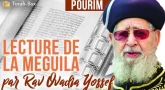 [Vidéo] Lecture de la Meguila d'Esther, par le Rav Ovadia Yossef