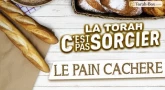 La Torah, c'est pas sorcier : Le Pain Cachère