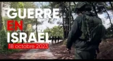 🔴 GUERRE EN ISRAËL 🔴 Mercredi 18 octobre 2023 🔴 L'info essentielle, fiable et non-anxiogène