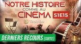 NOTRE HISTOIRE COMME AU CINÉMA 🎦 S1E15 - DERNIERS RECOURS (SUITE)