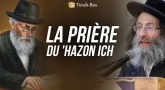 La prière du 'Hazon Ich