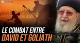 Rav 'Ovadia Yossef nous raconte le combat entre David et Goliath