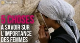 5 choses sur l’importance des femmes dans la Torah