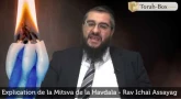 Explication de la Mitsva de la Havdala