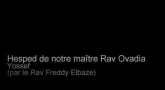 Hesped : "Les révolutions et apports du Rav Ovadia Yossef"