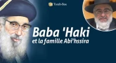 [Vidéo] Rabbi Chim'on parle de son père "Baba 'Haki"