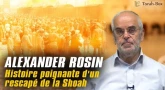 Alexander Rosin : histoire poignante d'un rescapé de la Shoah