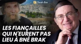 Les fiançailles qui n'eurent pas lieu à Bné Brak