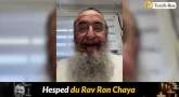 Parler au passé de mon ami le Rav Ron Chaya