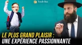 Le plus grand plaisir : une expérience passionnante