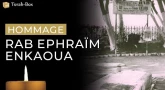 Rab Ephraïm Enkaoua - Le maître de Tlemcen