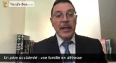 L’appel du Rav Avraham Kadoch, pour une famille en détresse suite au grave accident du papa