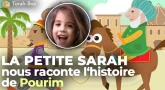 Petite Sarah raconte l'histoire de Pourim