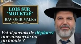 Lois sur Mouktsé - Mouktsé - est-il permis de déplacer une casserole ou un moule ?
