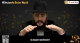 Baba ‘Haki : un Tsadik hors du commun