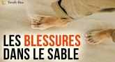 Les blessures dans le sable