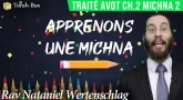 Apprenons une Michna pour les enfants - Traité Avot Chapitre 2 Michna 2